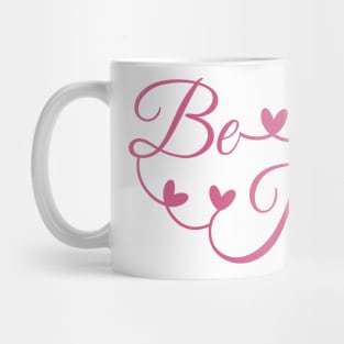 Kindness Matters - "BE KIND" quote Mug
